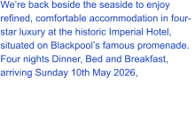 The Imperial Hotel Blackpool